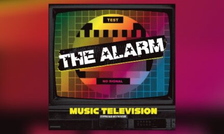 The Alarm reinterprets MTV classics for new album ‘Music Television’